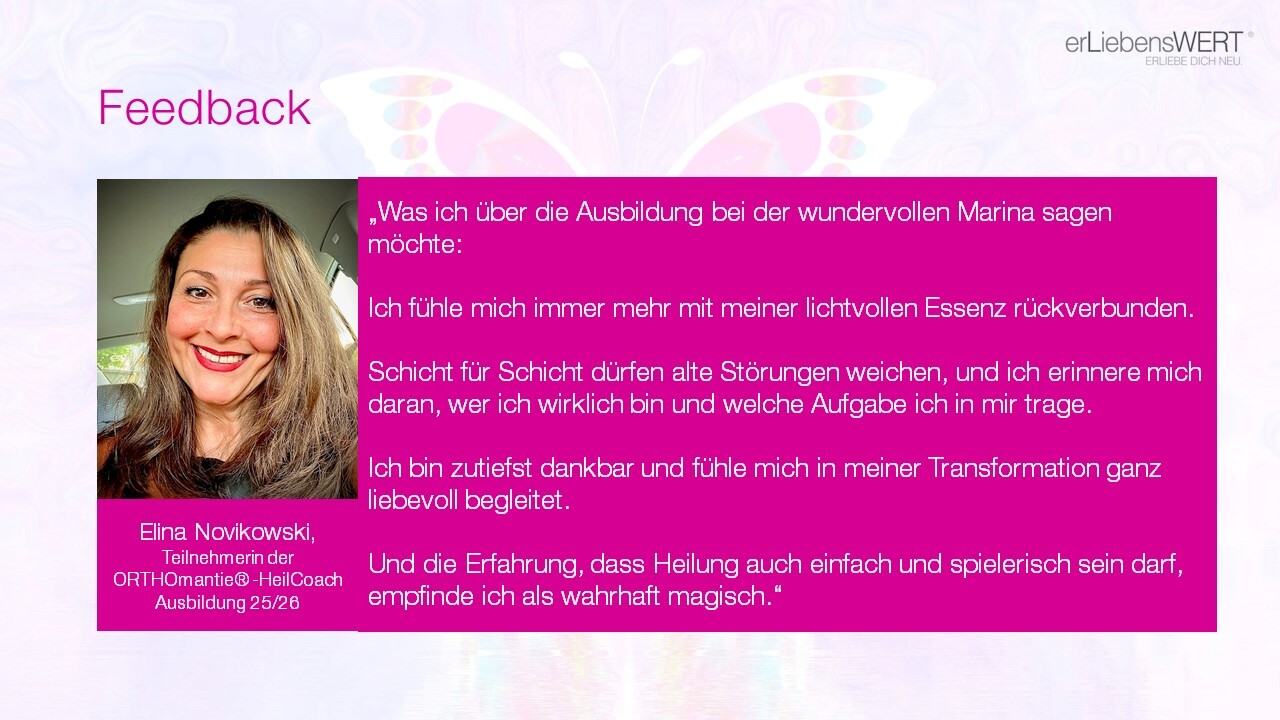 Elina Feedback ORTHOmantie HeilCoach Ausbildung